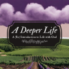 Deeper Life
